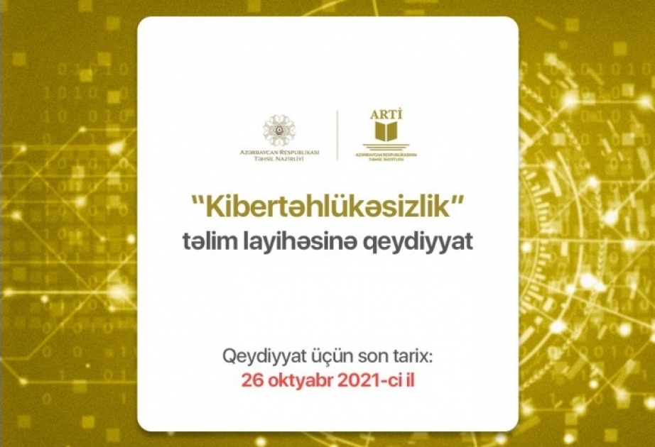 “Kibertəhlükəsizlik” təlim layihəsinə qeydiyyat davam edir