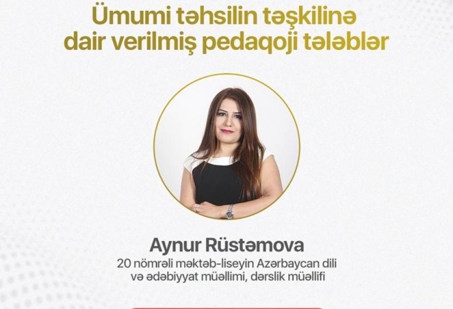 “Ümumi təhsilin təşkilinə dair verilmiş pedaqoji tələblər” mövzusunda vebinar təşkil olunacaq