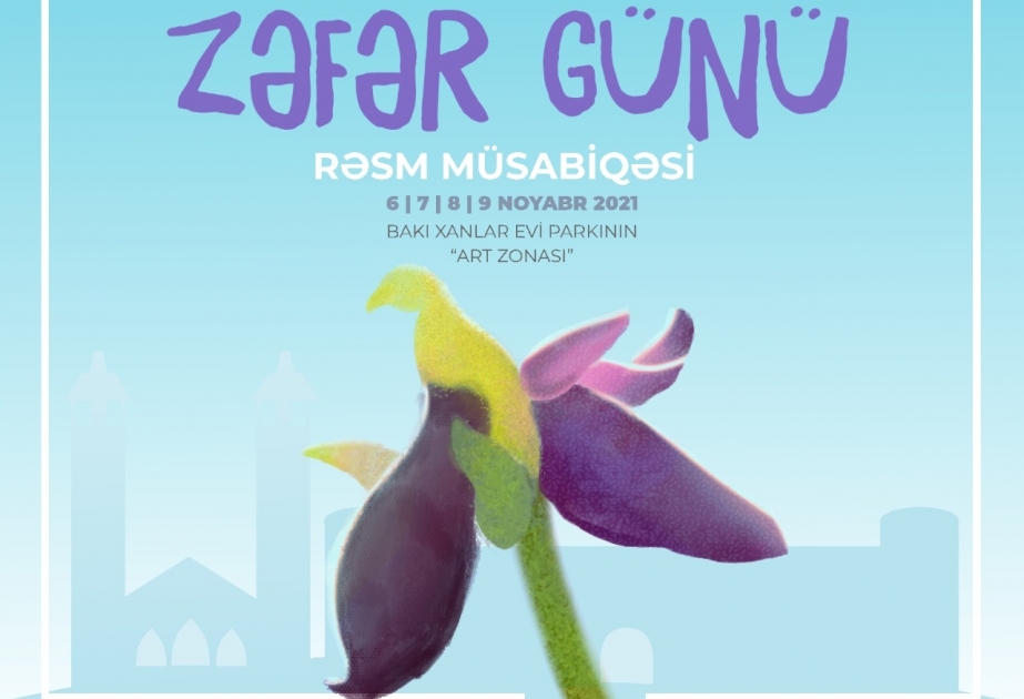 “Zəfər Günü” adlı rəsm müsabiqəsi elan olunub