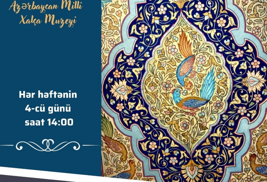 Xalça Muzeyində tələbələr üçün ustad dərslərinə başlanılır