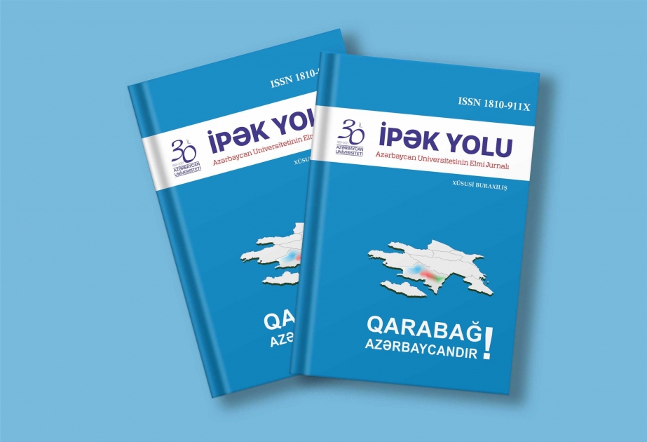 “İpək yolu” jurnalının xüsusi buraxılışı Qarabağ tarixinə həsr edilib