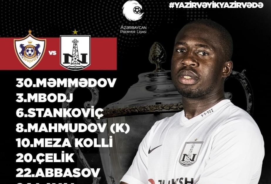 “Qarabağ” və “Neftçi” klublarının start heyəti açıqlanıb