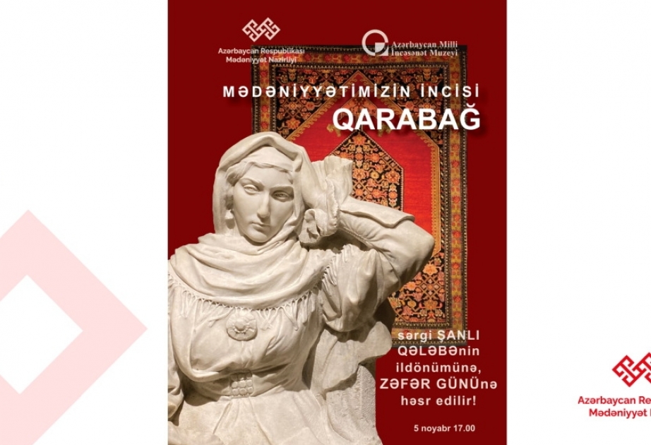 Mədəniyyətimizin incisi – Qarabağ