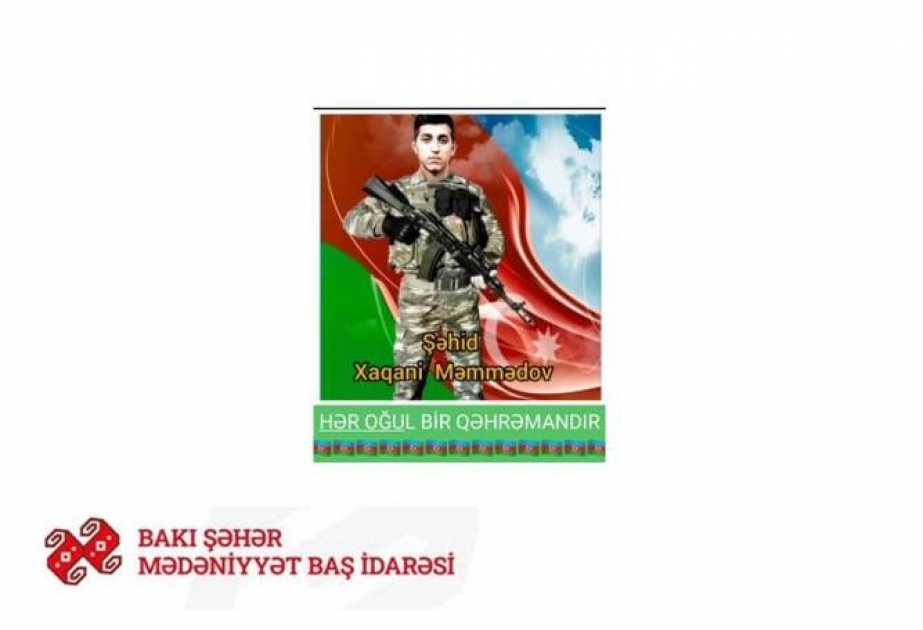 “Hər oğul bir qəhrəmandır” adlı videoçarx şəhid Xaqani Məmmədova həsr olunub