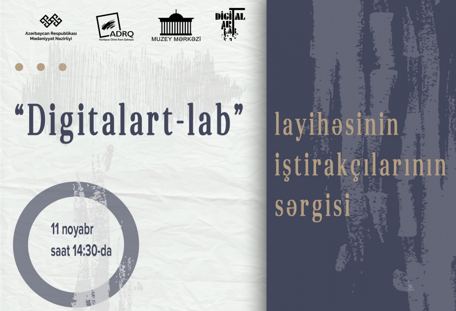 “Digitalart-lab” layihəsinə yekun vurulur
