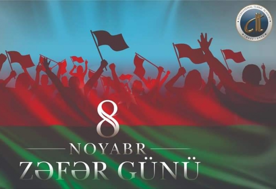 Beynəlxalq Türk Akademiyası Zəfər Günü münasibətilə bəyanat yayıb
