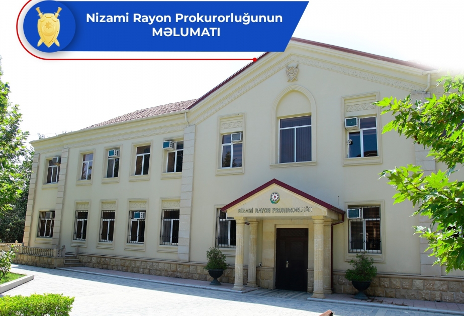 Nizami rayonunda törədilmiş qətl hadisəsi ilə bağlı cinayət işi başlanıb
