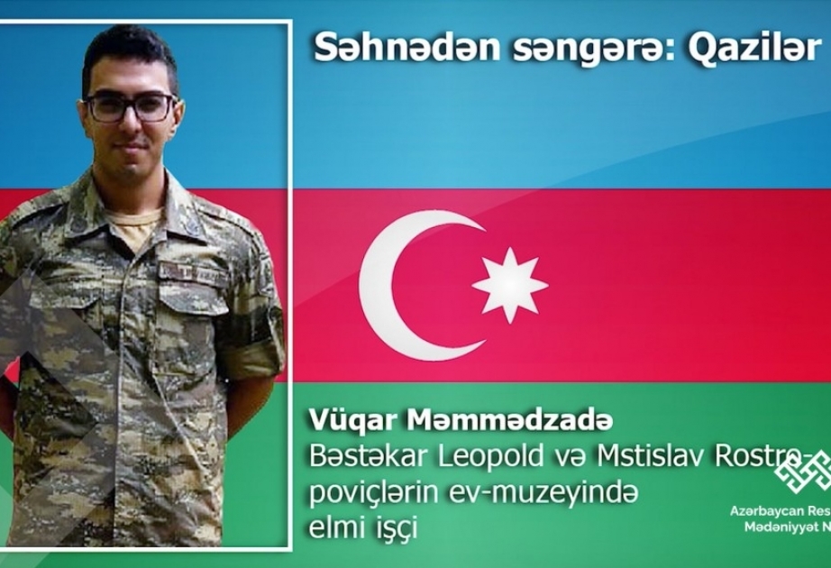 “Səhnədən səngərə: Qazilər”: Qazi Vüqar Məmmədzadə