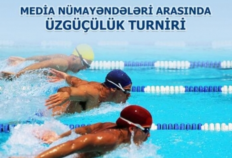 Media nümayəndələri arasında üzgüçülük turniri keçiriləcək
