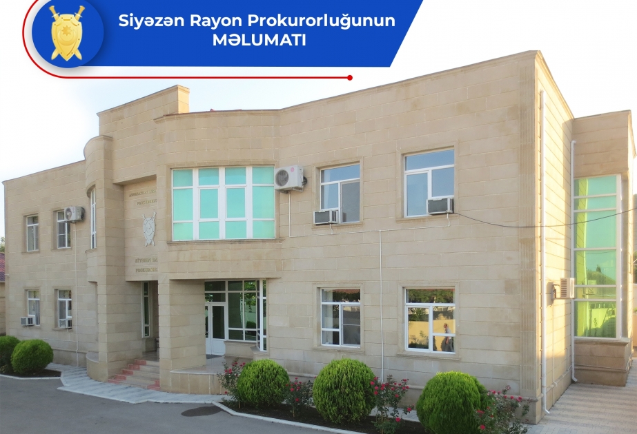 Siyəzən şəhəri 2 nömrəli tam orta məktəbdə baş vermiş qanunsuz hərəkətlərlə bağlı cinayət işi başlanıb