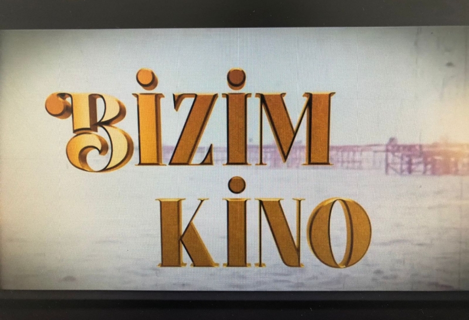 “Bizim kino” adlı 24 hissəli kinojurnal tamaşaçıların ixtiyarına verilib