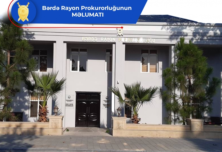 Bərdə rayonunda ağacların qanunsuz kəsilməsi ilə bağlı cinayət işi başlanıb