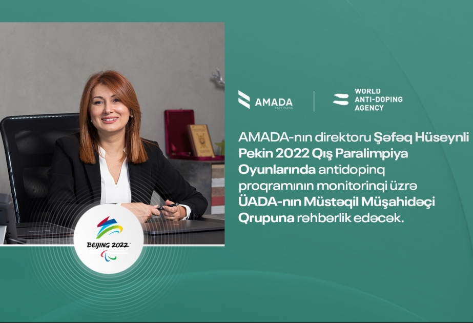 AMADA-nın direktoru “Pekin-2022” Qış Paralimpiya Oyunlarında antidopinq proqramının monitorinqinə rəhbərlik edəcək