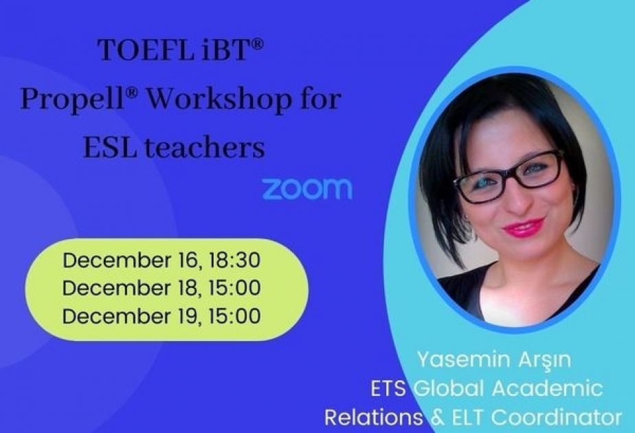 Müəllimlər üçün TOEFL iBT üzrə praktiki təlim keçiriləcək