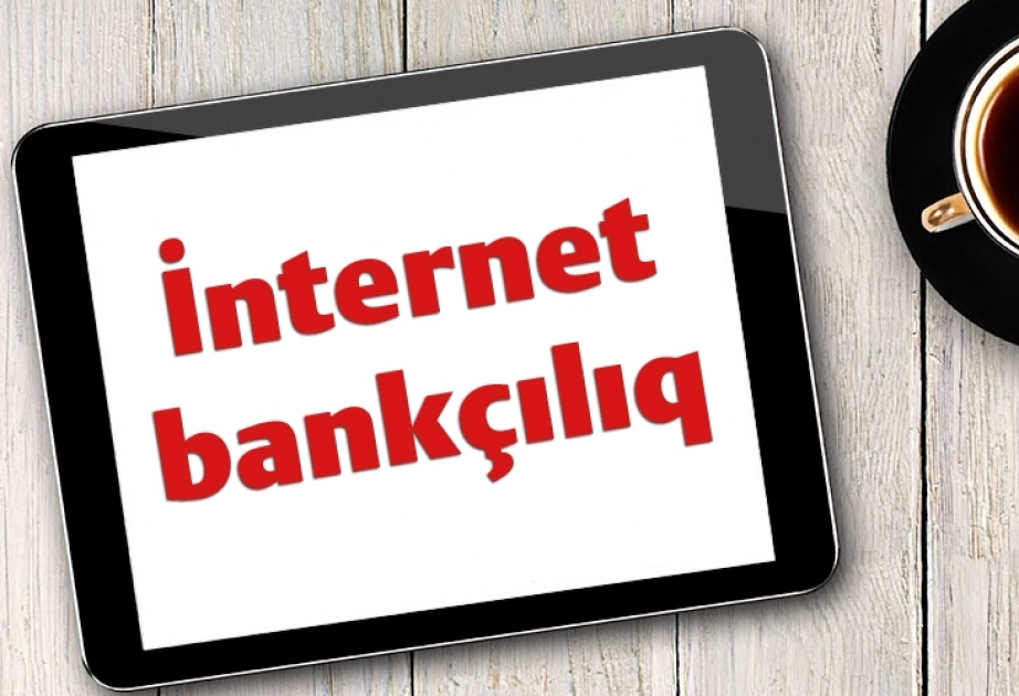 ® “Rabitəbank”ın “İnternet Bankçılıq” xidməti yenilənib