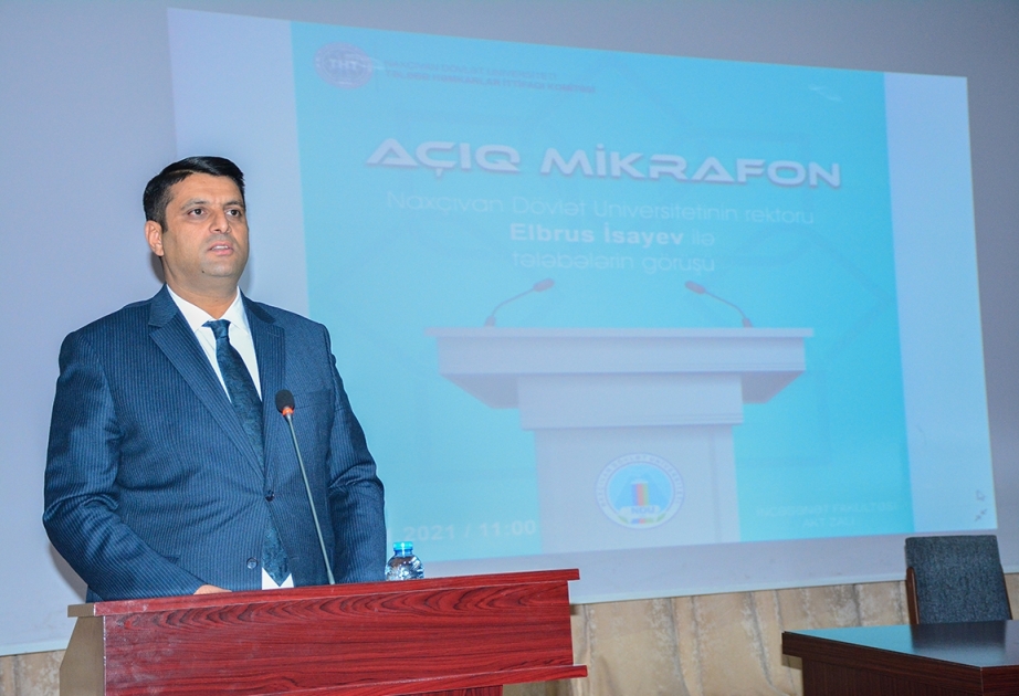 Naxçıvan Dövlət Universitetinin rektoru “Açıq mikrofon” layihəsi çərçivəsində tələbələrlə görüşüb