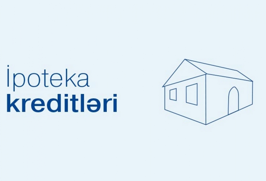 İpoteka və Kredit Zəmanət Fondunun xətti ilə 36 min 257 ipoteka krediti verilib
