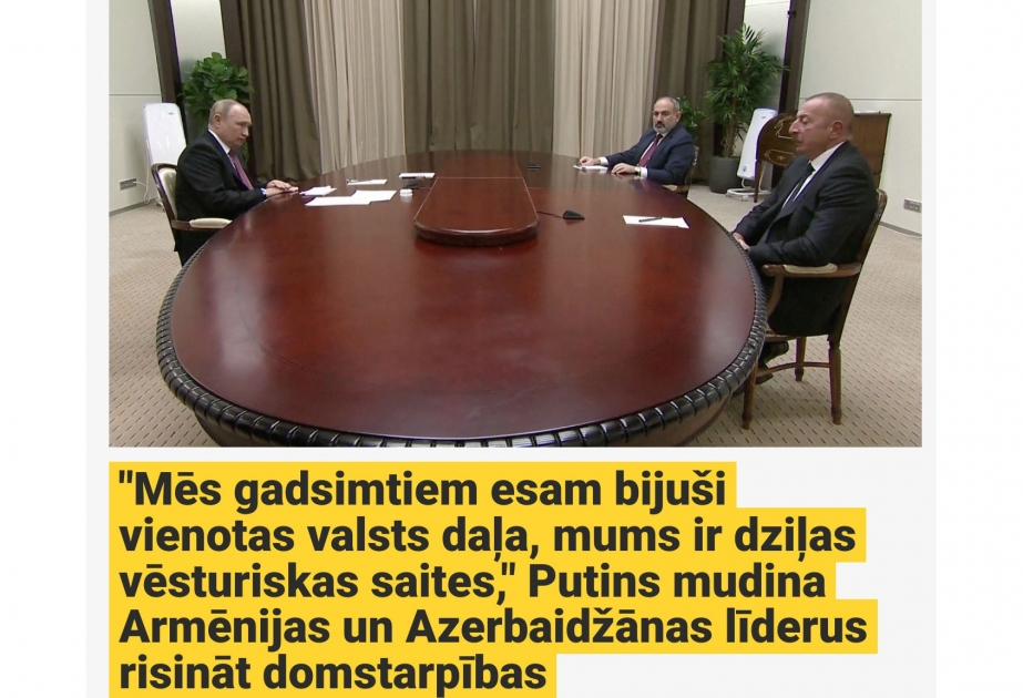 Azərbaycan, Rusiya və Ermənistan liderlərinin Soçidəki görüşü Latviya mətbuatının diqqətindədir