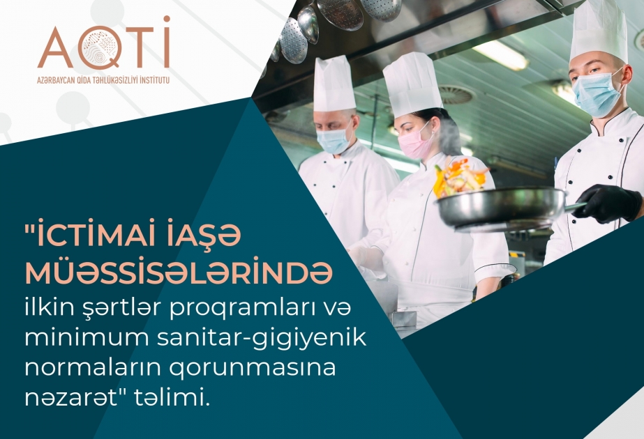 AQTİ ictimai iaşə sahəsində çalışan mütəxəssisləri nəzəri-praktiki təlimə dəvət edir
