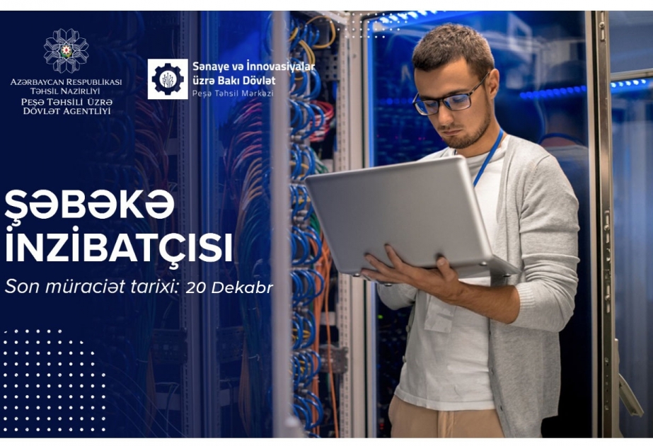 “Şəbəkə inzibatçısı” istiqaməti üzrə qısamüddətli təlimlər təşkil olunacaq