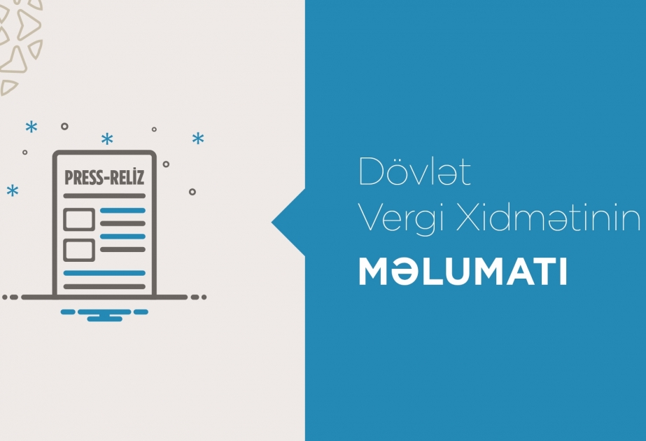 Vergi qanunvericiliyinə edilmiş dəyişikliklərlə bağlı təlimlərə başlanılıb