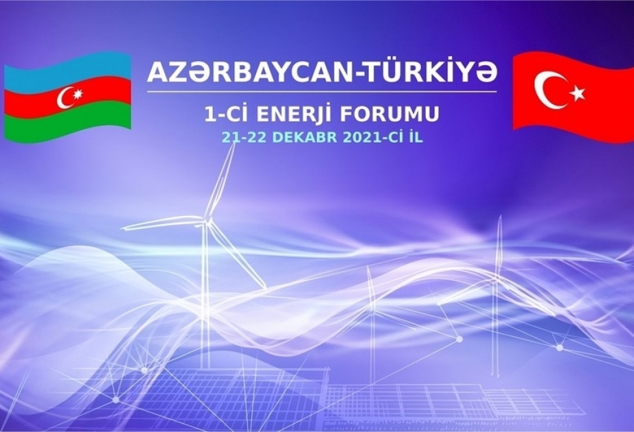 Baku to host 1st Azerbaijan-Turkey Energy Forum