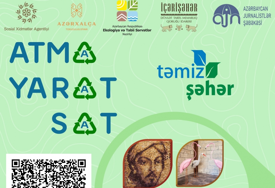 “Tullantıdan Sənətə” muzeyində “ATMA-YARAT-SAT” sosial layihəsinin təqdimat mərasimi keçiriləcək
