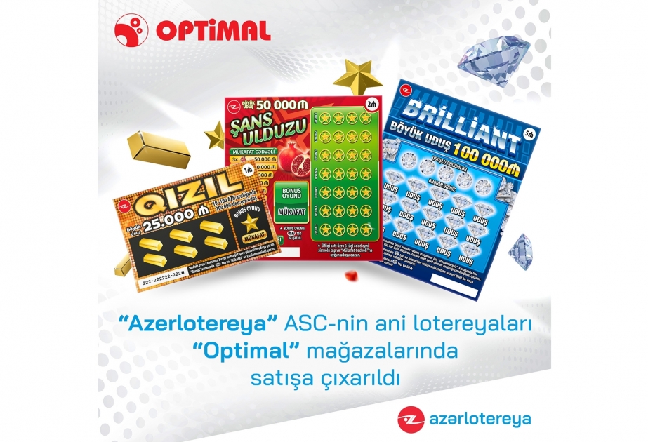 ® Стартовали продажи мгновенных лотерей ОАО Azərlotereya в сети магазинах Optimal