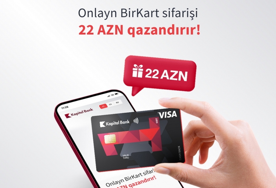 Закажите BirKart онлайн и заработайте 22 AZN!