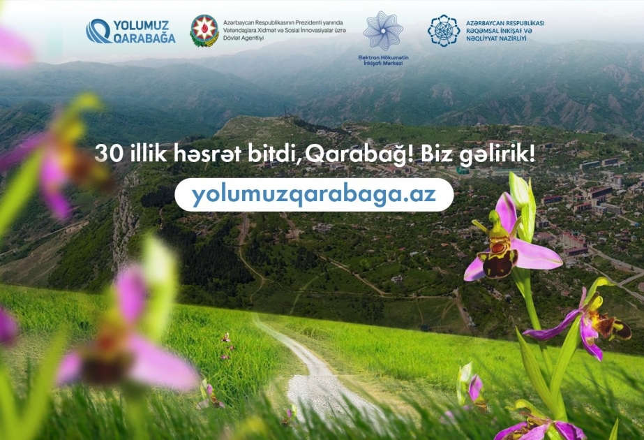 www.yolumuzqarabaga.az portalı istifadəyə verilib