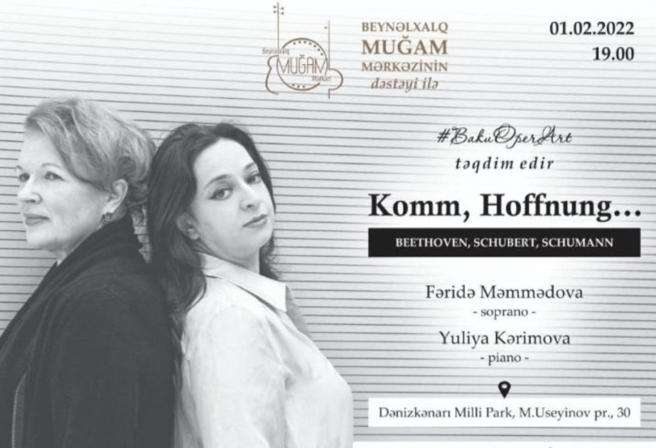 При поддержке Международного центра мугама состоится вечер камерной вокальной музыки «Приди, надежда!» (“Gəl, ümid”)