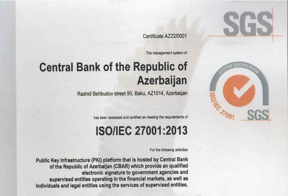 Mərkəzi Bankın Bank Sertifikat Xidmətləri Mərkəzinin ISO/IEC 27001:2013 beynəlxalq standartına uyğunluğu yenidən təsdiqlənib