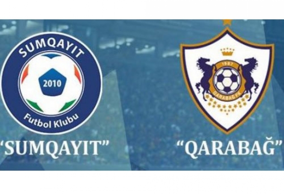 “Qarabağ” – “Sumqayıt” oyunu təxirə salınıb