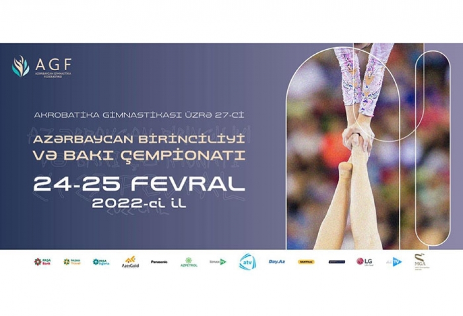 Sabah akrobatika gimnastikası üzrə 27-ci Azərbaycan birinciliyi və Bakı çempionatı start götürəcək