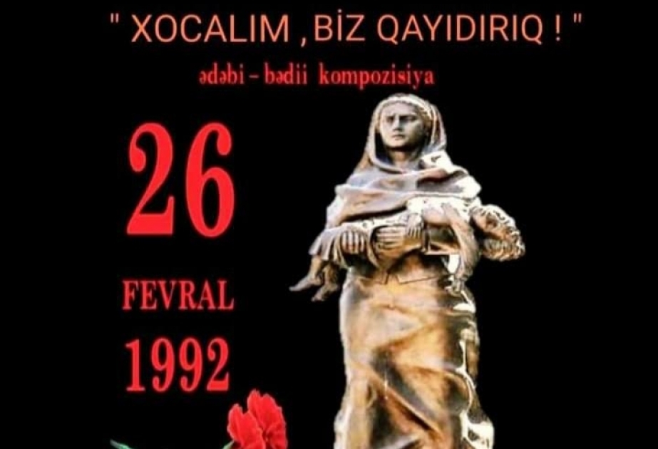 Şuşa teatrı “Xocalım, biz qayıdırıq!” adlı ədəbi–bədii kompozisiya təqdim edəcək
