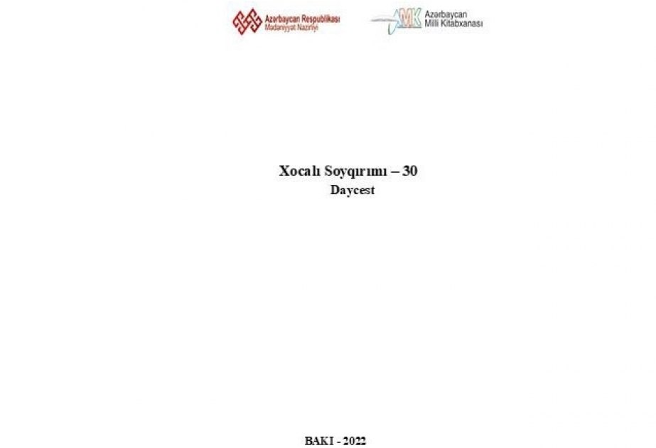 “Xocalı soyqırımı – 30” adlı elektron daycest hazırlanıb