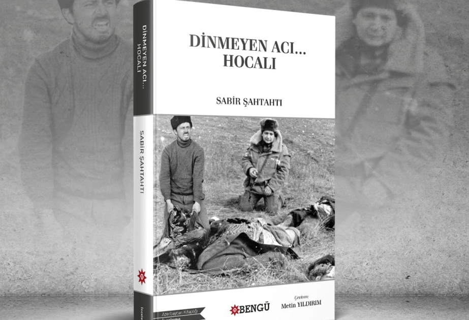 AZƏRTAC-ın Türkiyə bürosunun rəhbərinin “Dinməyən acı: Xocalı” əsəri Ankarada nəşr olub