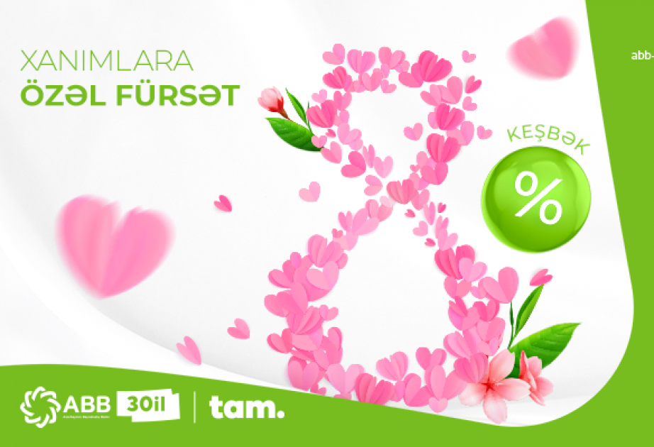 ® ABB-dən xanımlara 8 faiz keşbək