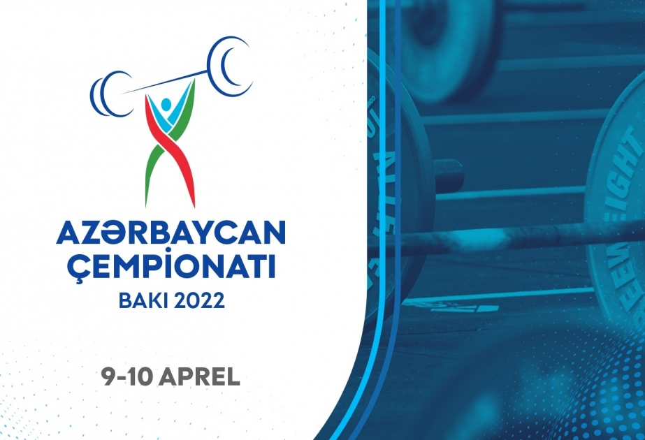 Ağır atletika üzrə Azərbaycan çempionatı keçiriləcək