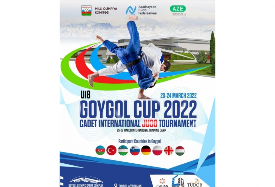 Sabah Göygöl Olimpiya İdman Kompleksində 18 yaşadək cüdoçular arasında beynəlxalq turnir start götürəcək