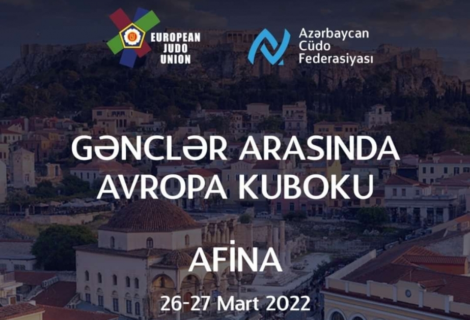 Cüdoçularımız gənclər arasında Avropa kuboku turnirində iştirak edəcəklər
