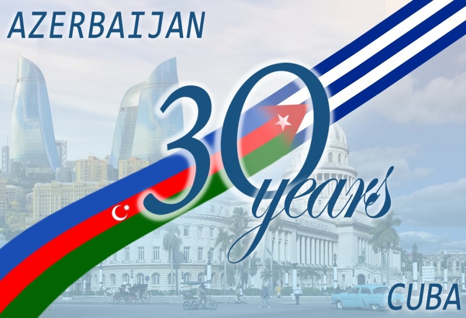 Azerbaiyán y Cuba conmemoran el 30º aniversario de sus relaciones diplomáticas