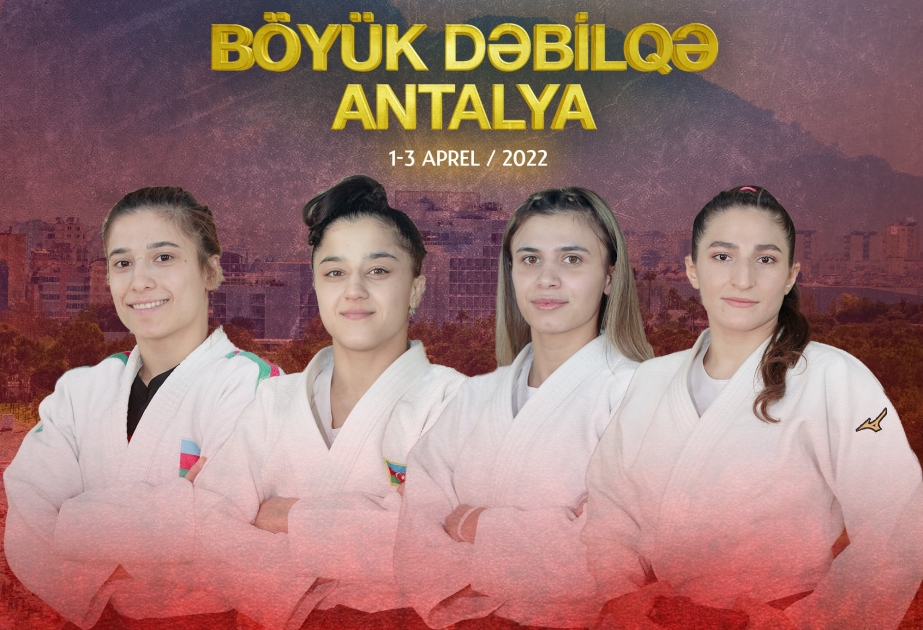 Sabah Azərbaycan cüdoçuları Antalyada “Böyük dəbilqə” turnirində mübarizəyə başlayacaqlar