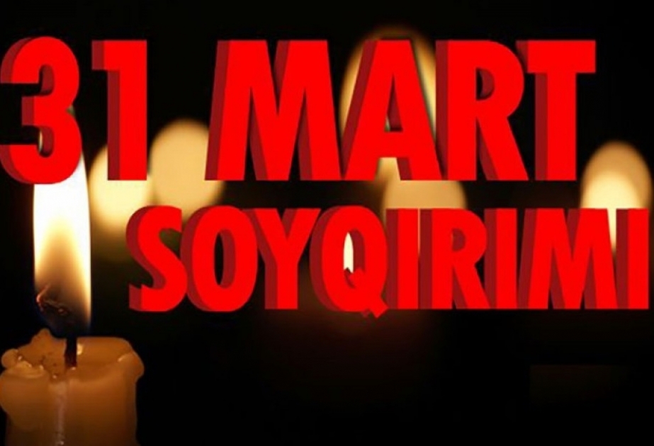 31 mart - tarixi yaddaşımızdan heç vaxt silinməyən soyqırımı və 44 günlük Vətən müharibəsi - tariximizin ən təntənəli salnaməsi