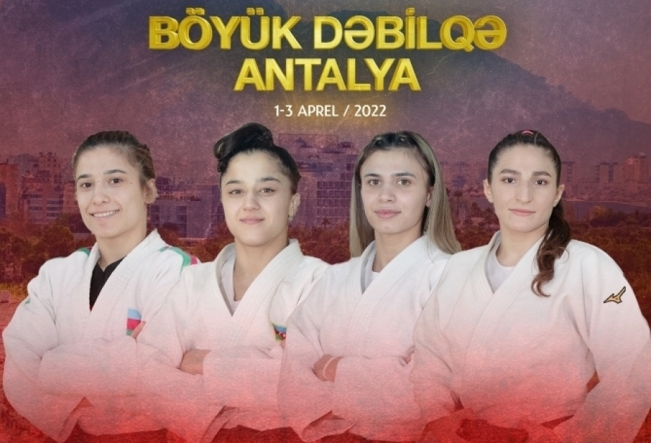 Antalyada start götürən “Böyük dəbilqə” turnirində cüdoçularımız mübarizəyə başlayırlar