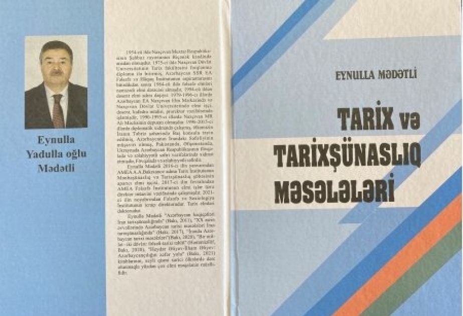 Yeni nəşr: “Tarix və tarixşünaslıq məsələləri”