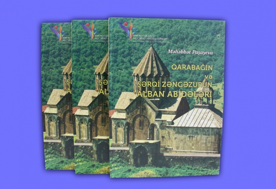 Se publica un libro sobre los monumentos albaneses de Karabaj y Zangazur Oriental