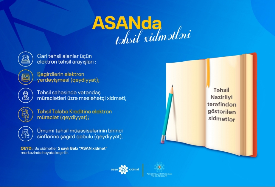 “ASAN xidmət”də təhsil xidmətləri təqdim olunur