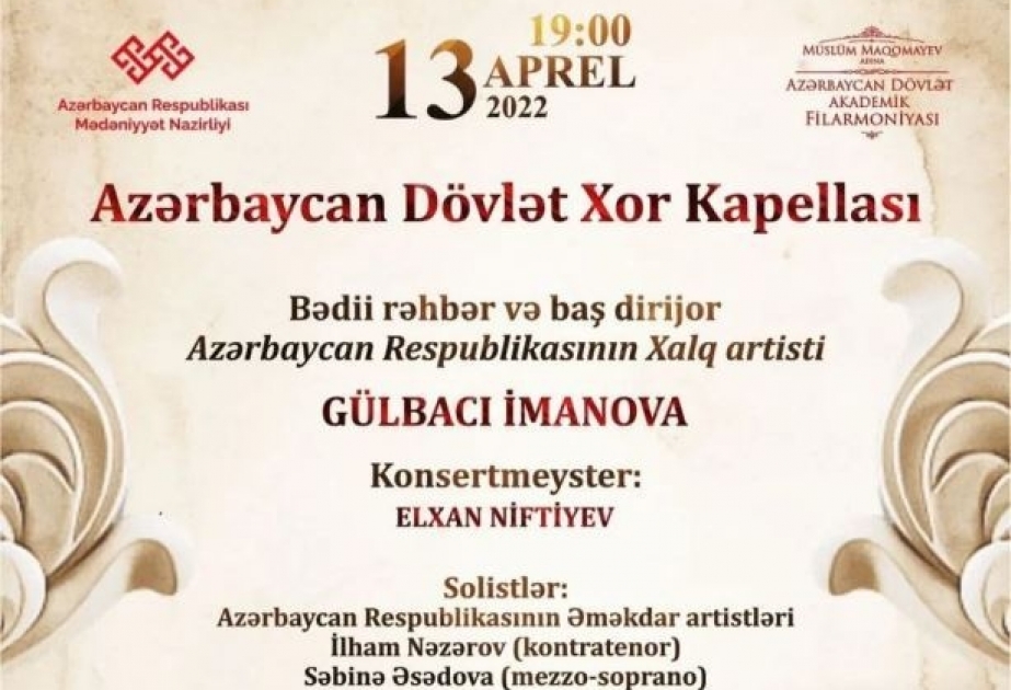 Azərbaycan Dövlət Xor Kapellası konsert proqramı ilə çıxış edəcək