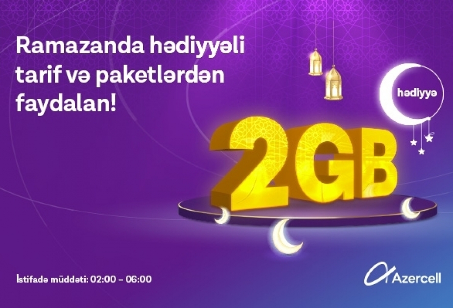 ®  Get 2GB data for free from Azercell in Ramadan
